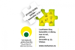 Atvirų durų diena Vilniaus Jeruzalės darbo rinkos mokymo centre 2018 m. balandžio 27 d.