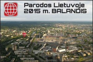 Parodos Lietuvoje 2015 m. BALANDIS